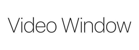 Video Window